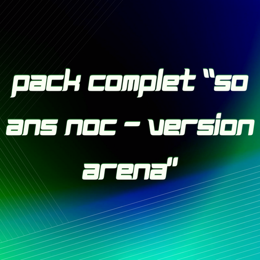 Pack Complet “50 ans NOC - Version Arena”